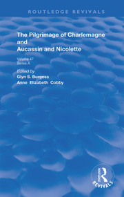 The Pilgrimage of Charlemagne and Aucassin and Nicolette - 9780367183554 by Glyn S. Burgess, Anne Elizabeth Cobby, 9780367183554