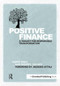 Positive Finance (A Toolkit for Responsible Transformation) - 9781783535163 by Hervé Guez, Philippe Zaouati, 9781783535163