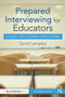 Prepared Interviewing for Educators (A Guide for Seeking Employment) - 9780367189273 by Scott Lempka, 9780367189273