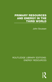 Primary Resources and Energy in the Third World - 9780367231651 by John Soussan, 9780367231651