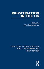 Privatisation in the UK - 9780367190002 by V. Ramanadham, 9780367190002
