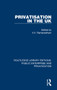 Privatisation in the UK - 9780367190002 by V. Ramanadham, 9780367190002