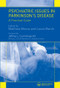 Psychiatric Issues in Parkinson's Disease (A Practical Guide) by Matthew Menza, Laura Marsh, 9781841844916