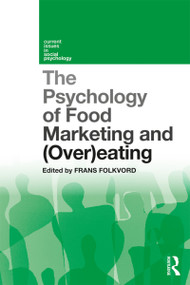 The Psychology of Food Marketing and Overeating - 9780367223168 by Frans Folkvord, 9780367223168