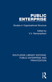 Public Enterprise (Studies in Organisational Structure) - 9780367199647 by V. V. Ramanadham, 9780367199647