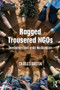 Ragged Trousered NGOs (Development Work under Neoliberalism) - 9780367134709 by Charles Buxton, 9780367134709
