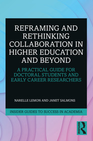 Reframing and Rethinking Collaboration in Higher Education and Beyond - 9780367226169 by Narelle Lemon, Janet Salmons, 9780367226169
