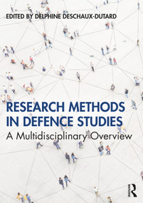 Research Methods in Defence Studies (A Multidisciplinary Overview) - 9780367187866 by Delphine Deschaux-Dutard, 9780367187866