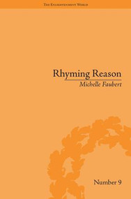 Rhyming Reason (The Poetry of Romantic-Era Psychologists) by Michelle Faubert, 9781851969555