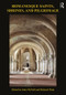 Romanesque Saints, Shrines, and Pilgrimage - 9780367202071 by John McNeill, Richard Plant, 9780367202071
