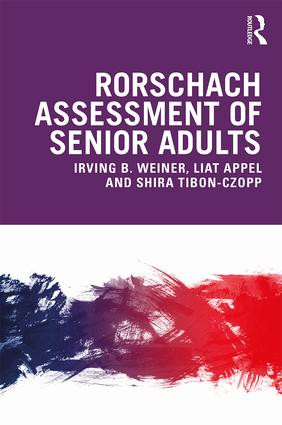 Rorschach Assessment of Senior Adults - 9780367243838 by Irving Weiner, Liat Appel, Shira Tibon-Czopp, 9780367243838