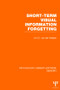 Short-term Visual Information Forgetting (PLE: Memory) - 9781848723580 by A.H.C. van der Heijden, 9781848723580