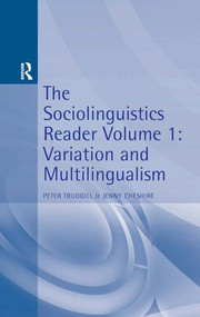Sociolinguistics Reader Vol 1 (Variation & Multilingualism) by Peter Trudgill, 9780340652060