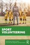 Sport Volunteering - 9780367262792 by Russell Hoye, Graham Cuskelly, Chris Auld, Pam Kappelides, Katie Misener, 9780367262792
