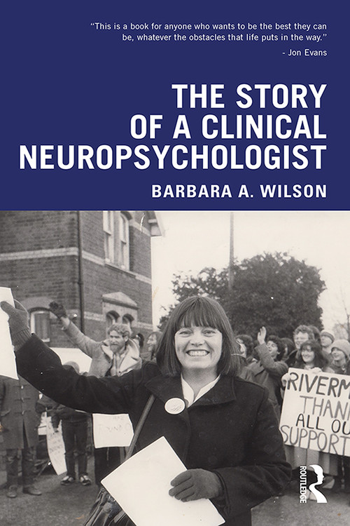 The Story of a Clinical Neuropsychologist - 9780367281175 by Barbara A. Wilson, 9780367281175