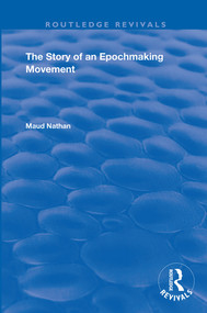 The Story of an Epoch Making Movement - 9780367194802 by Maud Nathan, 9780367194802