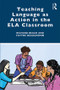 Teaching Language as Action in the ELA Classroom - 9780367026486 by Richard Beach, Faythe Beauchemin, 9780367026486