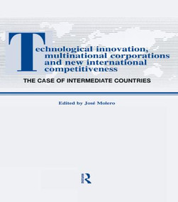 Technological Innovations, Multinational Corporations and the New International Competitiveness (The Case of Intermediate Countries) - 9783718656851 by Jos Molero, 9783718656851