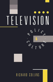 Television (Policy and Culture) - 9780044457664 by Richard Collins, 9780044457664