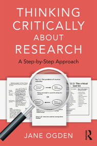 Thinking Critically about Research (A Step by Step Approach) - 9780367000202 by Jane Ogden, 9780367000202