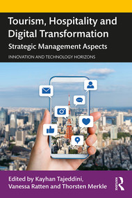 Tourism, Hospitality and Digital Transformation (Strategic Management Aspects) - 9780367150006 by Kayhan Tajeddini, Vanessa Ratten, Thorsten Merkle, 9780367150006