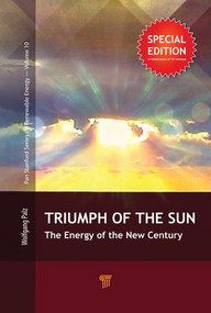 The Triumph of the Sun (The Energy of the New Century) by Wolfgang Palz, 9789814800068