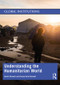 Understanding the Humanitarian World by Daniel Maxwell, Kirsten Gelsdorf, 9780367233013