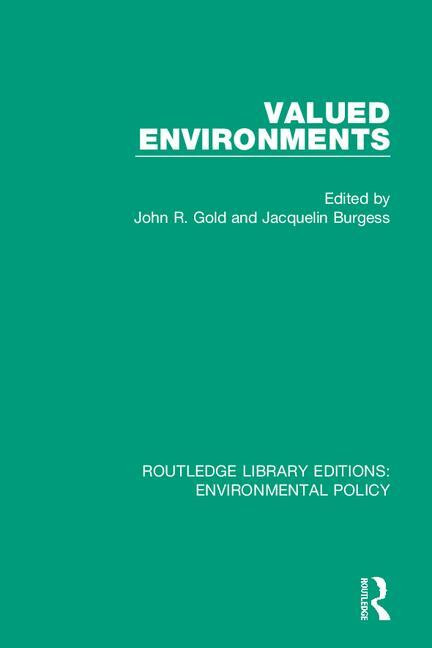 Valued Environments - 9780367190170 by John R. Gold, Jacquelin Burgess, 9780367190170