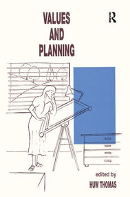 Values and Planning - 9781856283069 by Huw Thomas, 9781856283069