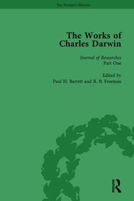 The Works of Charles Darwin: v. 2: Journal of Researches into the Geology and Natural History of the Various Countries Visited by HMS Beagle (1839) by Paul H Barrett, 9781851962020