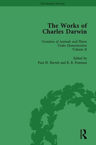 The Works of Charles Darwin: Vol 20: The Variation of Animals and Plants under Domestication (, 1875, Vol II) by Paul H Barrett, 9781851963102