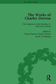 The Works of Charles Darwin: Vol 23: The Expression of the Emotions in Man and Animals by Paul H Barrett, 9781851964031