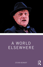 A World Elsewhere - 9780367356873 by Steven Berkoff, 9780367356873