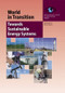 World in Transition 3 (Towards Sustainable Energy Systems) by German Advisory Council On Global Change (Wbgu), 9781853838828