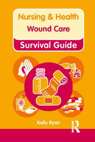 Wound Care by Kelly Ryan, 9780273768838