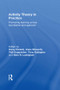 Activity Theory in Practice (Promoting Learning Across Boundaries and Agencies) by Harry Daniels, Anne Edwards, Yrjo Engeström, Tony Gallagher, Sten R. Ludvigsen, 9780415477253