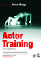 Actor Training - 9780415471688 by Alison Hodge, 9780415471688