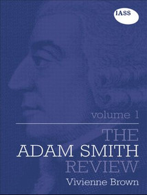 The Adam Smith Review: Volume 1 - 9780415493482 by Vivienne Brown, 9780415493482
