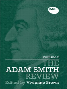 The Adam Smith Review Volume 2 by Vivienne Brown, 9780415493499