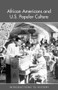 African Americans and US Popular Culture - 9780415275286 by Kevern Verney, 9780415275286