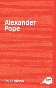 Alexander Pope - 9780415202466 by Paul Baines, 9780415202466