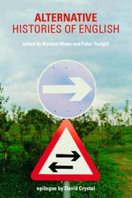 Alternative Histories of English - 9780415233576 by Peter Trudgill, Richard J. Watts, 9780415233576