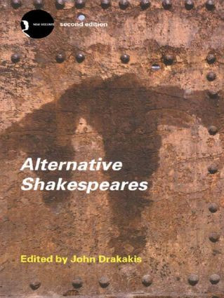 Alternative Shakespeares - 9780415287234 by John Drakakis, 9780415287234
