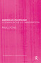 American Pacificism (Oceania in the U.S. Imagination) - 9780415645799 by Paul Lyons, 9780415645799