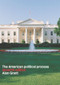 American Political Process by Alan Grant, 9780415288217