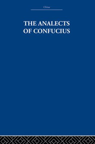 The Analects of Confucius - 9780415612418 by The Arthur Waley Estate, Arthur Waley, 9780415612418