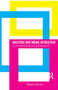 Analyzing Multimodal Interaction (A Methodological Framework) - 9780415328562 by Sigrid Norris, 9780415328562