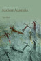 Archaeology of Ancient Australia by Peter Hiscock, 9780415338110