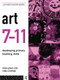 Art 7-11 (Developing Primary Teaching Skills) by Linda Green, Robin Mitchell, 9780415128414