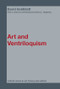 Art and Ventriloquism - 9780415370608 by David Goldblatt, 9780415370608